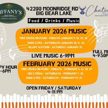 Folleto digital con el programa de música en directo que se tocará en Tiffany's Bistro / Chateau Big Bear de 18:00 a 21:00.